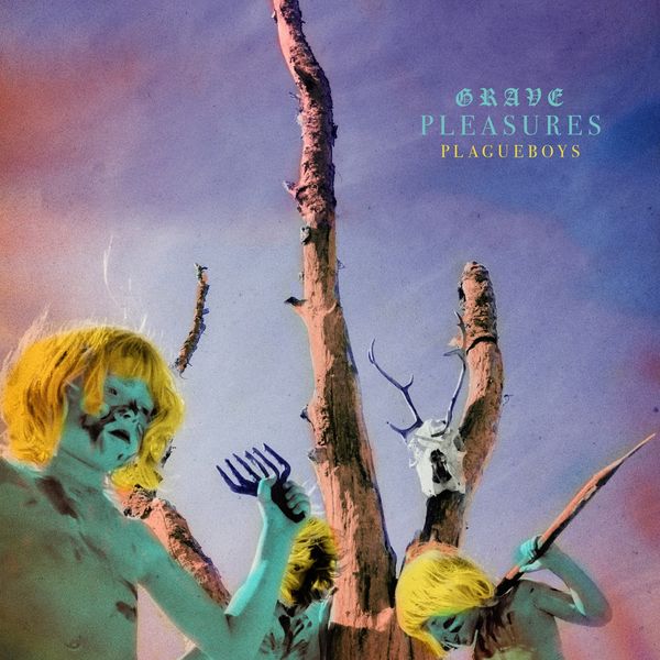 Grave-Pleasures-Plagueboys-copertina-disco